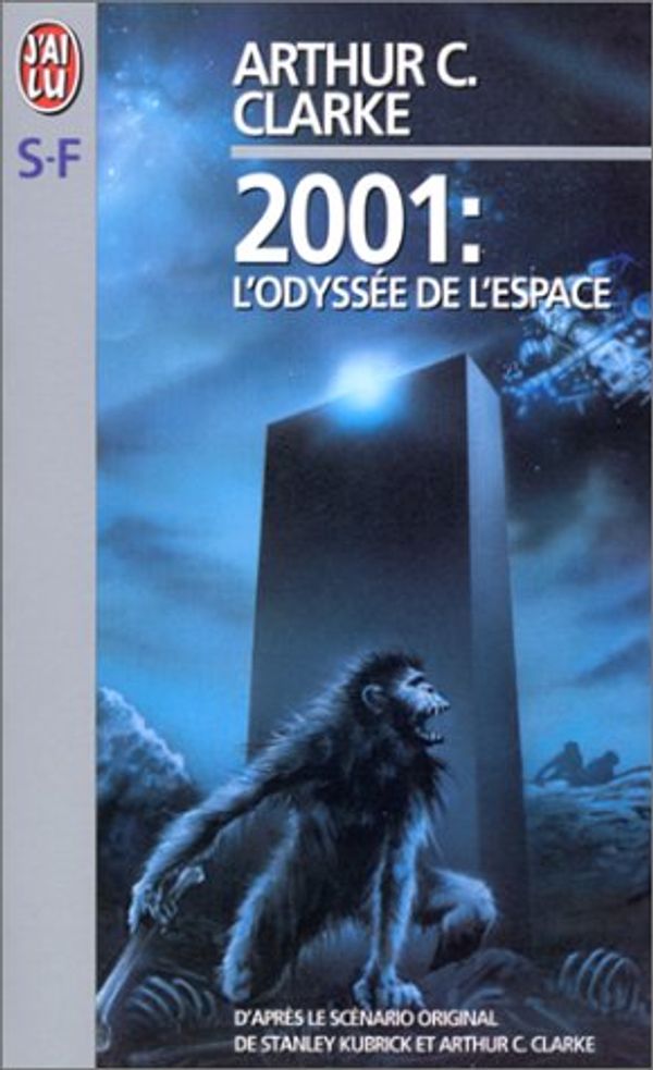 Cover Art for 9782290003497, 2001: l'Odyssee De l'Espace (French Edition) by Arthur C. Clarke