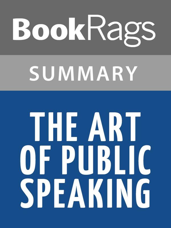 Cover Art for 1230000329187, The Art of Public Speaking by Stephen Lucas l Summary & Study Guide by BookRags