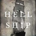 Cover Art for B07CH7VZ47, Hell Ship: The true story of the plague ship Ticonderoga, one of the most calamitous voyages in Australian history by Michael Veitch