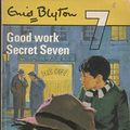 Cover Art for 9780340042441, Good Work, Secret Seven by Enid Blyton