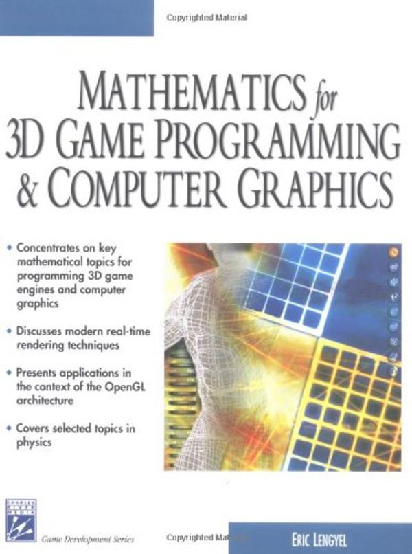 Cover Art for 9781584500377, Math for 3D Game Programming and Computer Graphics by Eric Lengyel