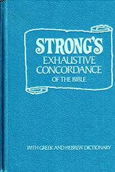Cover Art for B009TBFLX2, Strongs Exhaustive Concordance of the Bible, Riverside Edition with Greek and Hebrew Dictionary by James Strong