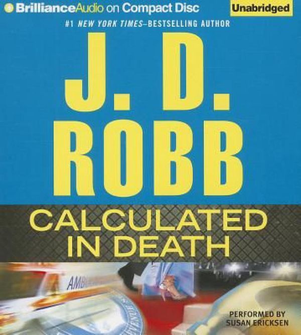 Cover Art for 9781469291949, Calculated in Death by J. D. Robb