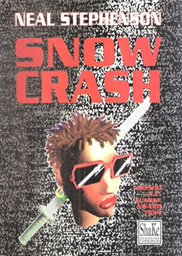 Cover Art for 9788886926195, Snow Crash (Italian Edition) by Neal Stephenson