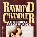 Cover Art for 9780345288608, The Simple Art of Murder by Raymond Chandler