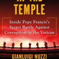 Cover Art for 9781627798655, Merchants in the TempleInside Pope Francis's Secret Battle Against Cor... by Gianluigi Nuzzi