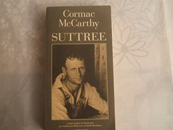 Cover Art for 9782742702817, Suttree by Cormac McCarthy