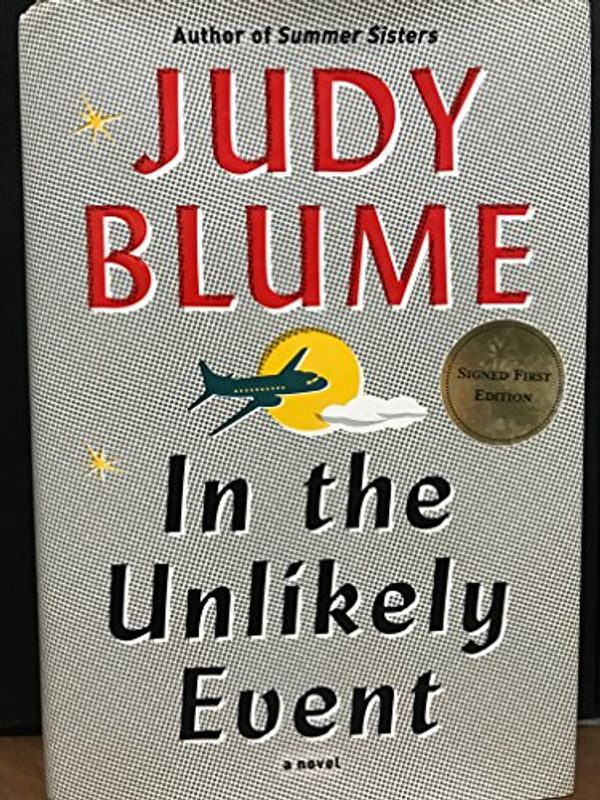 Cover Art for 9781101946237, In the Unlikely Event - Target Signed Edition by Judy Blume