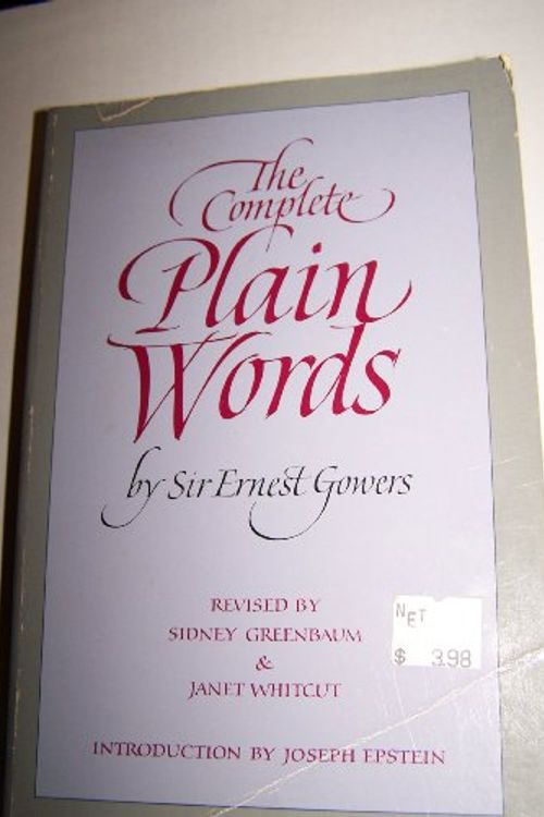 Cover Art for 9780879238506, Complete Plain Words by Sir Ernest Gowers