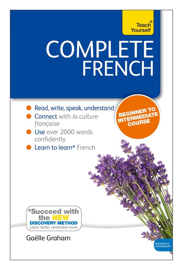 Cover Art for 9781444177268, Complete French (Learn French with Teach Yourself) by Gaelle Graham