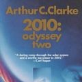Cover Art for 9780345303066, 2010: Odyssey Two by Arthur C. Clarke