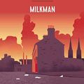 Cover Art for B07PVMVRJZ, Milkman (AdN) (Adn Alianza De Novelas) (Spanish Edition) by Anna Burns