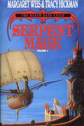 Cover Art for 9780553561401, Deathgate 4: Serpent Mage by Margaret Weis, Tracy Hickman