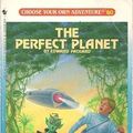 Cover Art for 9780553272277, The Perfect Planet by Edward Packard