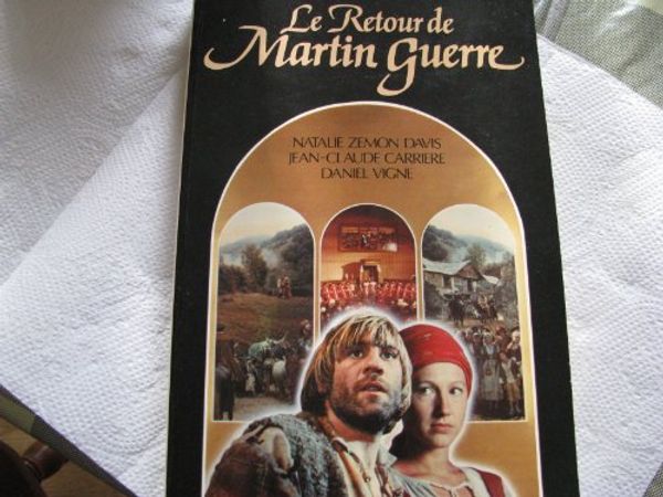 Cover Art for 9782221007440, Le retour de Martin Guerre by Natalie Zemon Davis