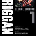 Cover Art for B0B2KVDYZM, SPRIGGAN: Deluxe Edition Vol. 1 by Hiroshi Takashige