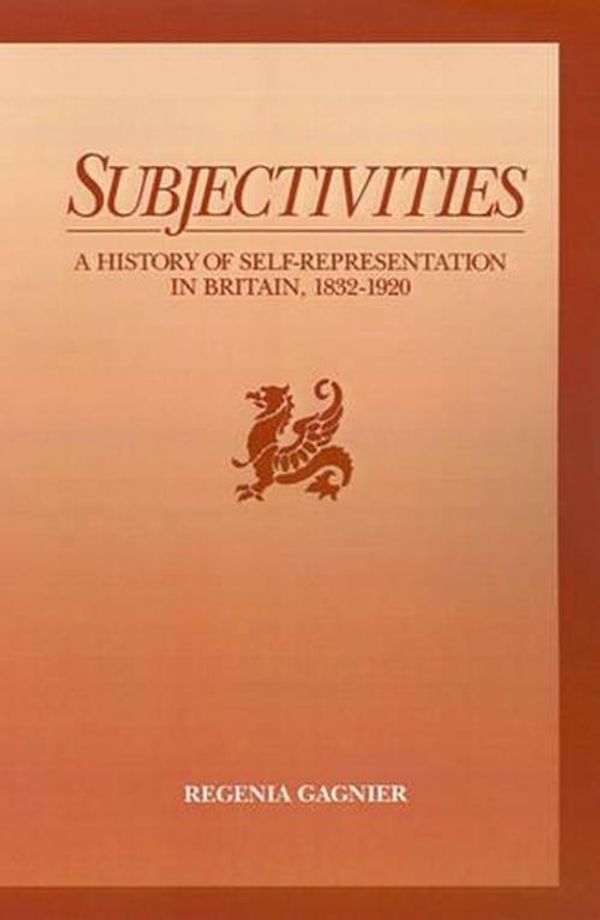 Cover Art for 9780195060966, Subjectivities by Regenia Gagnier