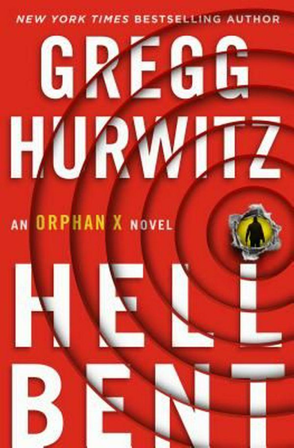 Cover Art for 9781250119179, HellbentEvan Smoak by Gregg Hurwitz