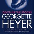 Cover Art for 9780755108879, Death in the Stocks by Georgette Heyer