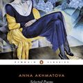 Cover Art for 9780140424645, Selected Poems by Anna Akhmatova