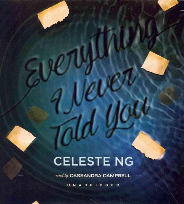 Cover Art for 9781482994698, Everything I Never Told You by Celeste Ng