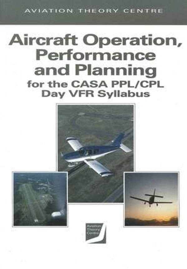 Cover Art for 9781875537679, Aircraft Operation, Performance and Planning by 