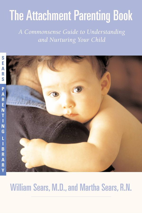 Cover Art for 9780759585799, Attachment Parenting Book, The by William M. D. and Sears Sears