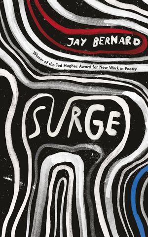 Cover Art for 9781473560604, Surge by Jay Bernard