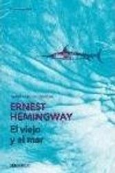 Cover Art for 9789686620399, VIEJO Y EL MAR, EL [Paperback] by Hemingway, Ernest by Ernest Hemingway