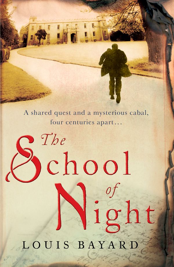 Cover Art for 9781848542198, The School of Night by Louis Bayard