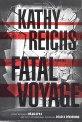 Cover Art for 9780684859729, Fatal Voyage by Kathy Reichs
