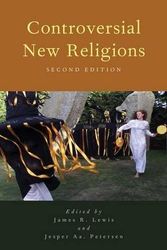 Cover Art for 9780199315314, Controversial New Religions by James R. Lewis
