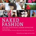 Cover Art for 9781780260617, Naked Fashion by Safia Minney