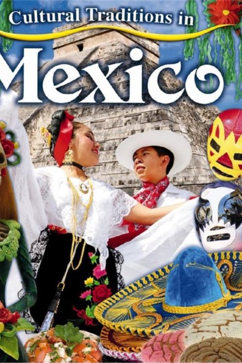 Cover Art for 9780778775942, Cultural Traditions in Mexico by Lynn Peppas