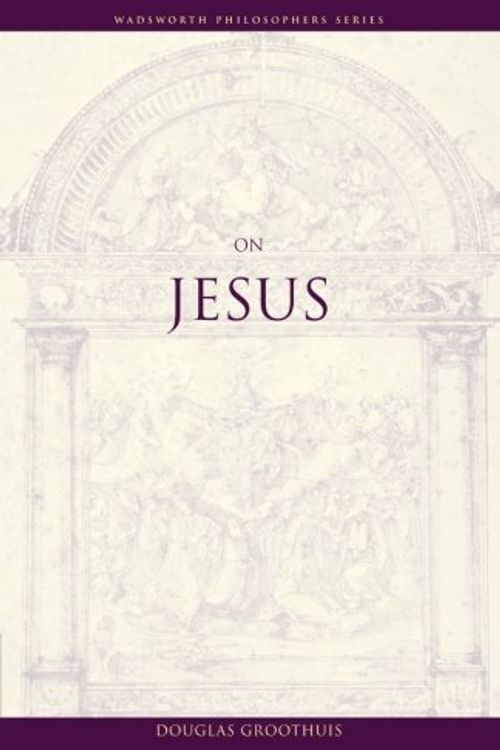 Cover Art for 9780534583941, On Jesus by Groothius,Douglas