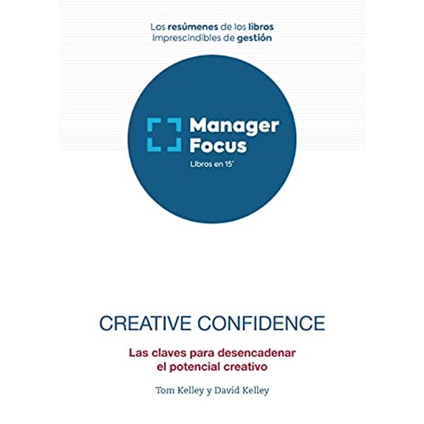 Cover Art for B095YXSLP7, Resumen de Creative Confidence de Tom Kelley y David Kelley by Pmp Management Factory