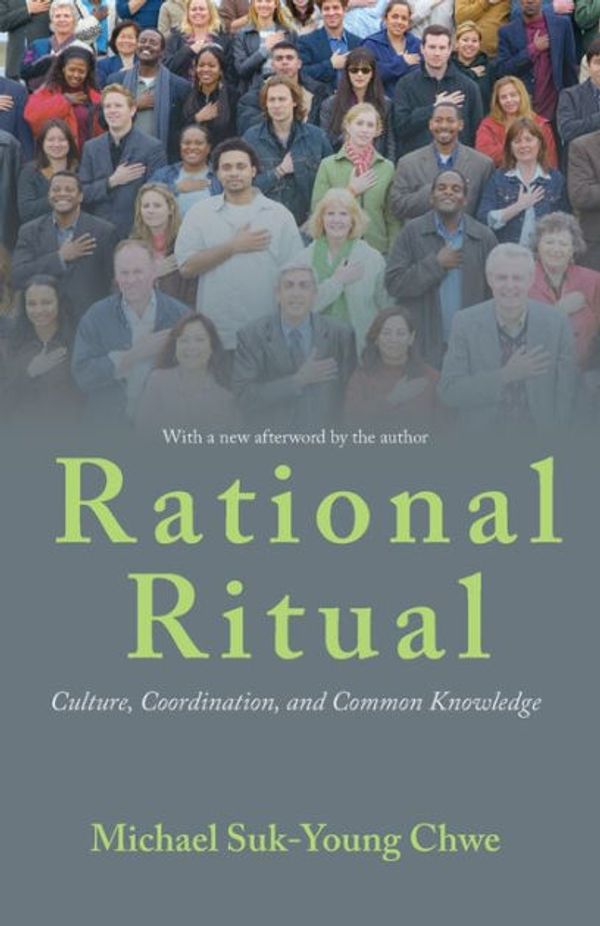 Cover Art for 9780691158280, Rational Ritual by Michael Suk-Young Chwe