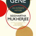 Cover Art for 9781847922632, The Gene by Siddhartha Mukherjee