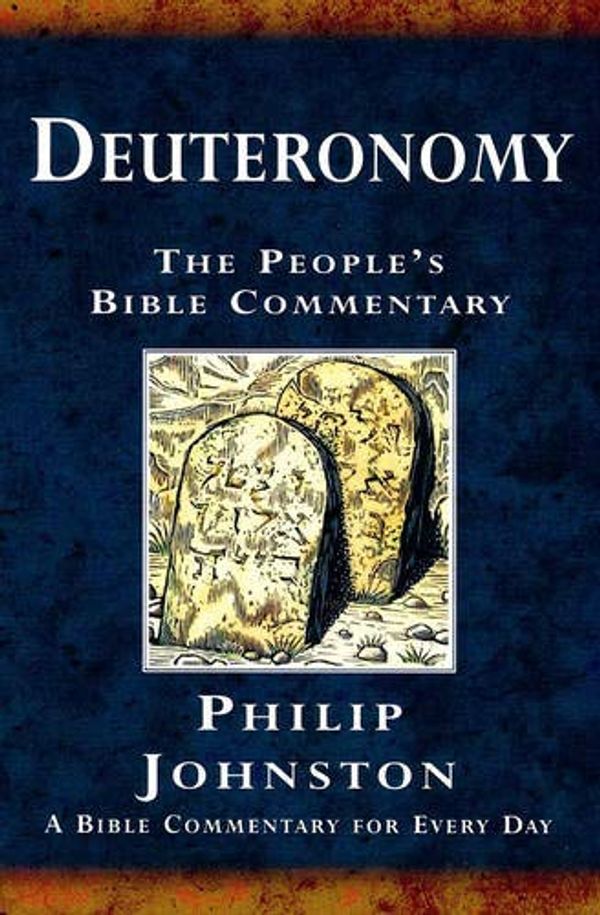Cover Art for 9781841013183, Deuteronomy (Peoples Bible Commentary) by Philip Johnston