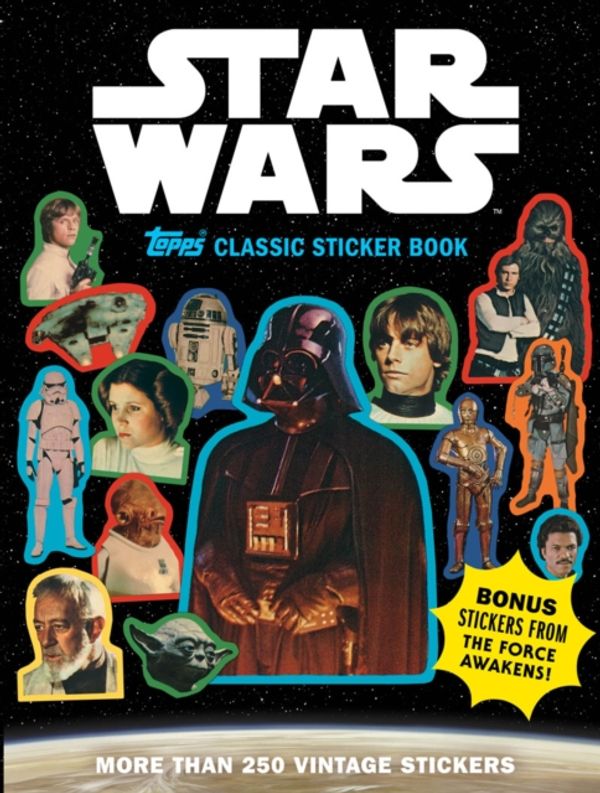 Cover Art for 9781419727115, Star Wars Topps Classic Sticker Book by The Topps Company, Lucasfilm Ltd