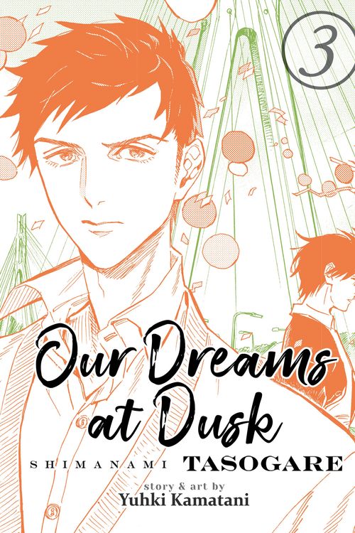 Cover Art for 9781642750621, Our Dreams at Dusk: Shimanami Tasogare Vol. 3 by Yuhki Kamatani