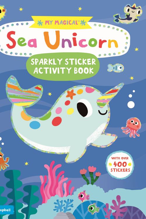 Cover Art for 9781529025484, My Magical Sea Unicorn Sparkly Sticker Book by Yujin Shin