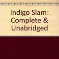 Cover Art for 9780754097228, Indigo Slam: Complete & Unabridged by Robert Crais