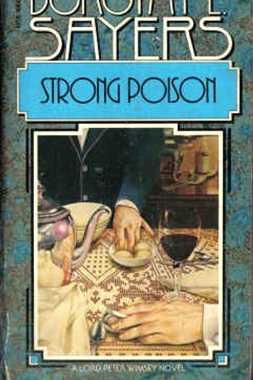 Cover Art for 9780380405435, Strong Poison (Lord Peter Wimsey Mysteries) by Dorothy L. : Editor Sayers