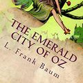 Cover Art for 9781542890755, The Emerald City of Oz by L. Frank Baum