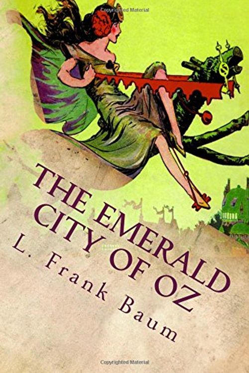 Cover Art for 9781542890755, The Emerald City of Oz by L. Frank Baum