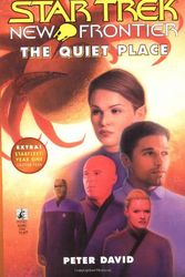Cover Art for 9780671020798, The Quiet Place (Star Trek New Frontier, No 7) by Peter David