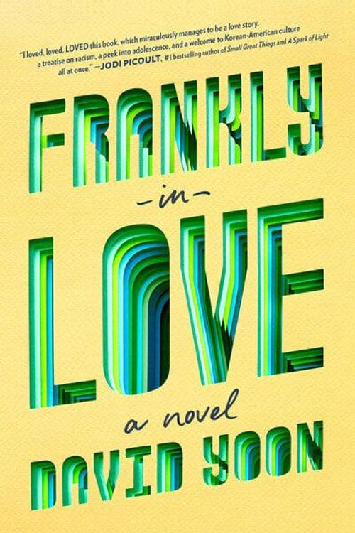Cover Art for 9781984816498, Frankly in Love by David Yoon