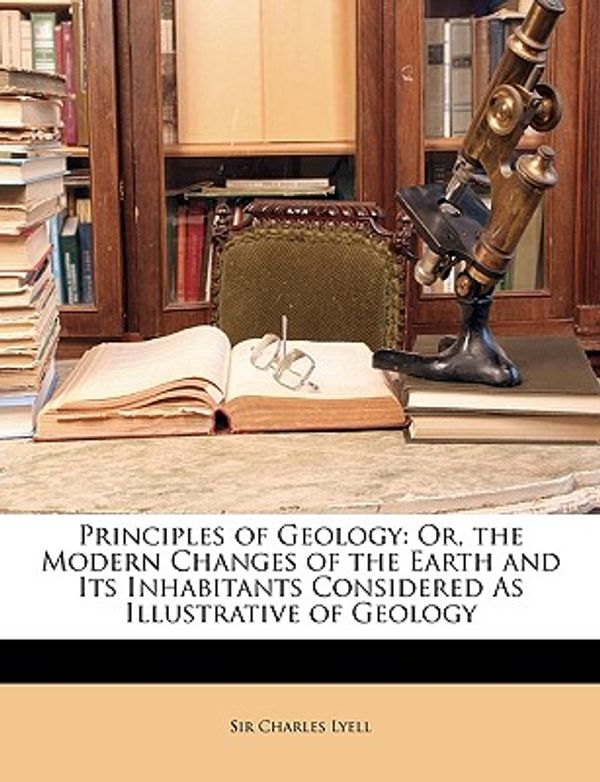 Cover Art for 9781147446692, Principles of Geology by Charles Lyell