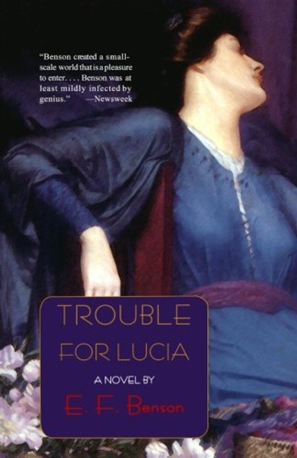 Cover Art for 9781559212984, Trouble for Lucia by E. F. Benson